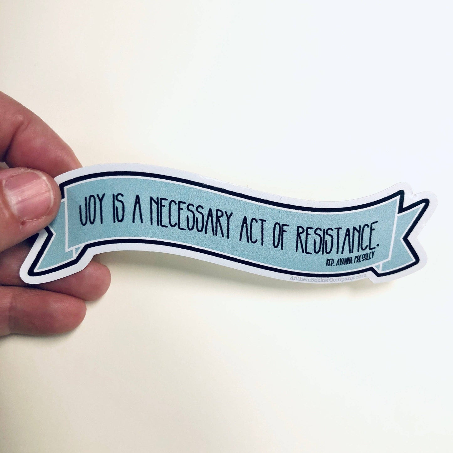 Joy is a necessary act of resistance sticker