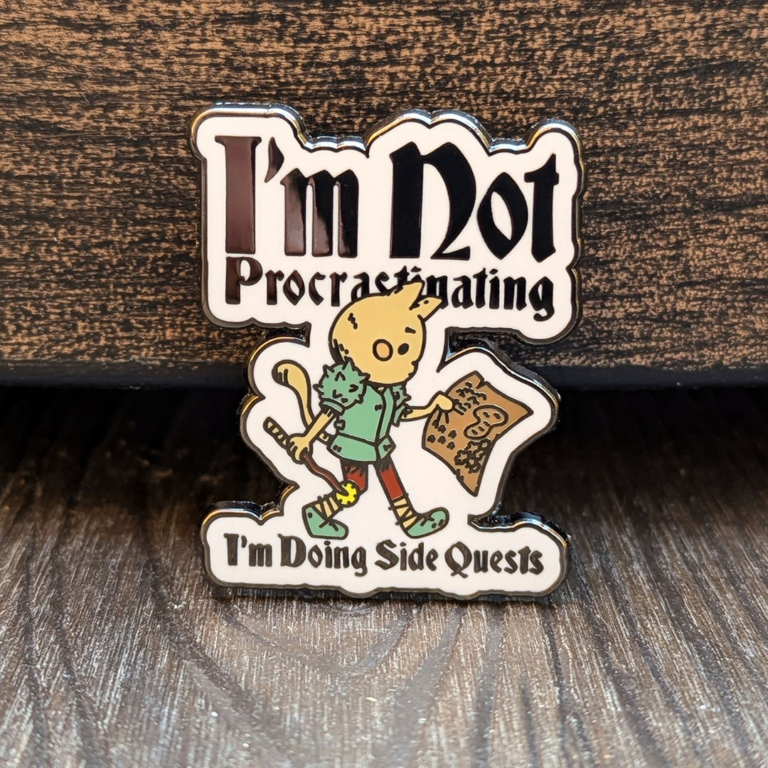 Not Procrastinating Side Quest Cat Hard Enamel Pin -1.5"