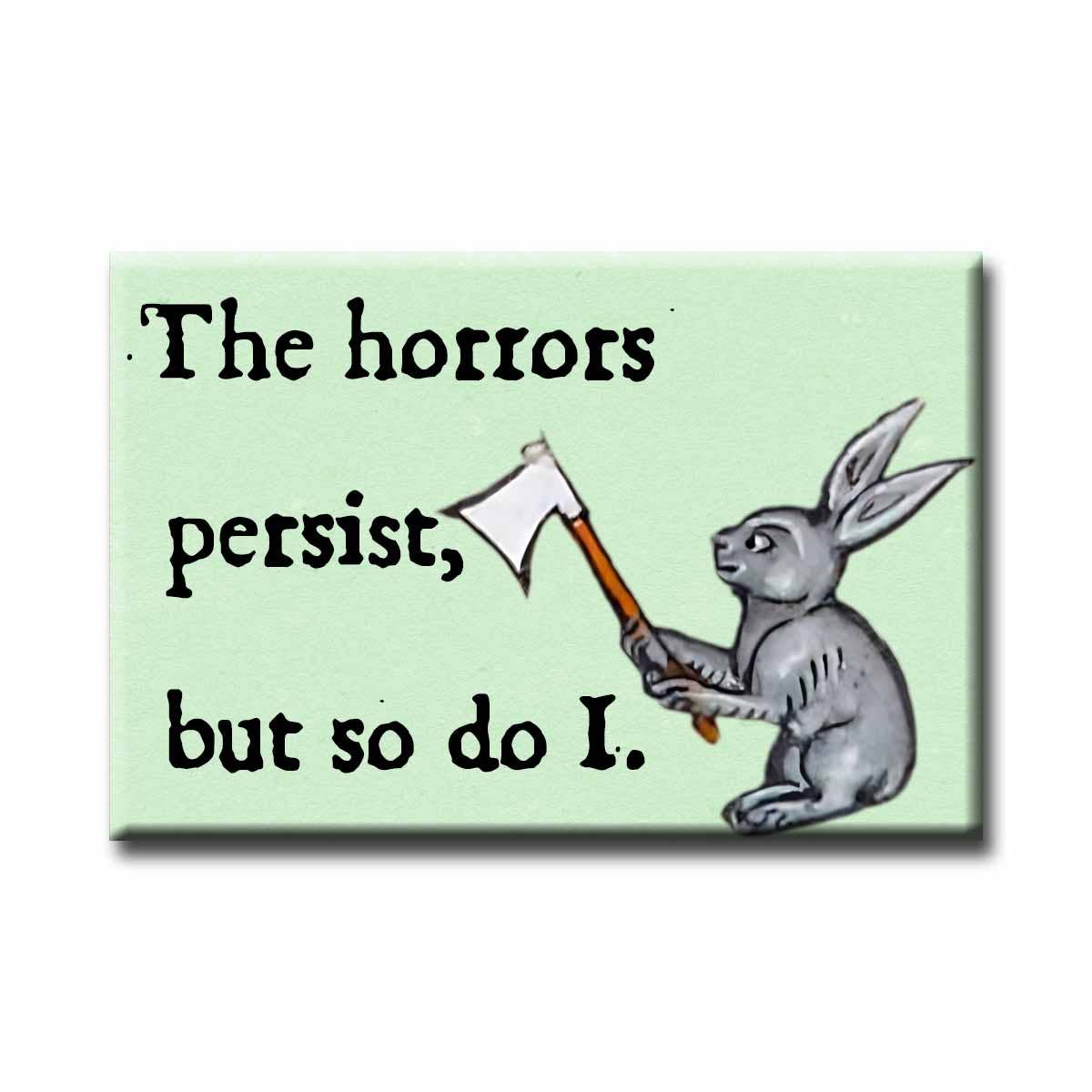 Medieval Marginalia the Horrors Persist Refrigerator Magnet