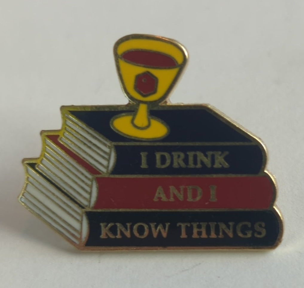 I Drink and I Know Things GoT ASoIaF Enamel Pin