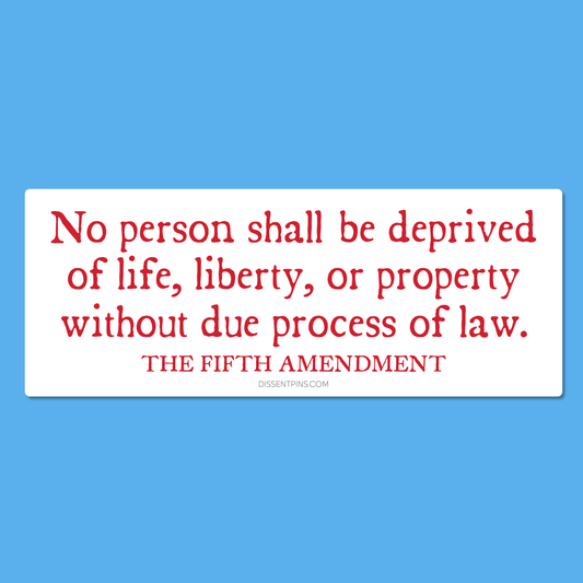 Fifth Amendment Car Magnet