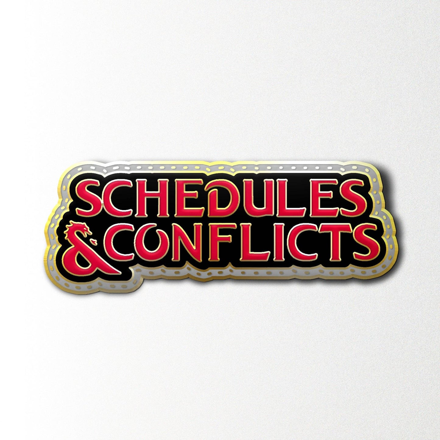 Schedules & Conflicts - Enamel Pin