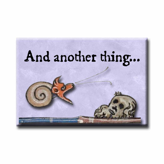 Medieval Marginalia And Another Thing Refrigerator Magnet