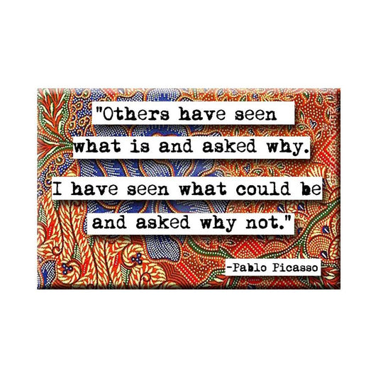 Pablo Picasso Why Not Magnet