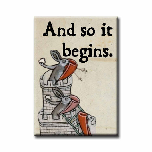 Medieval Marginalia And So It Begins Refrigerator Magnet