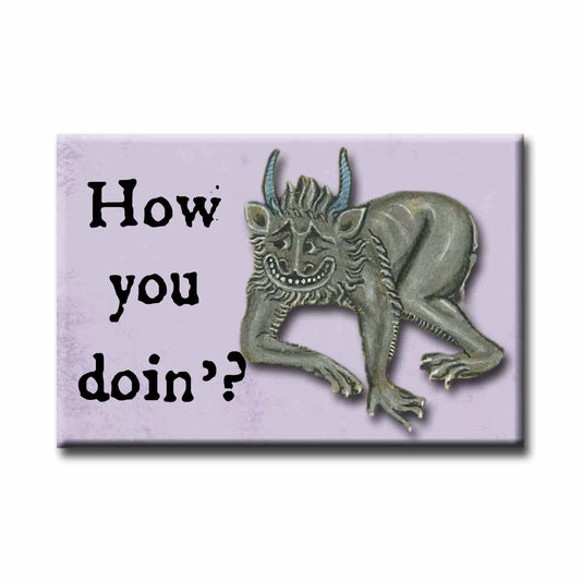 Medieval Marginalia How You Doin'? Refrigerator Magnet