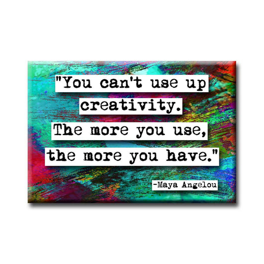 Maya Angelou Creativity Quote Magnet