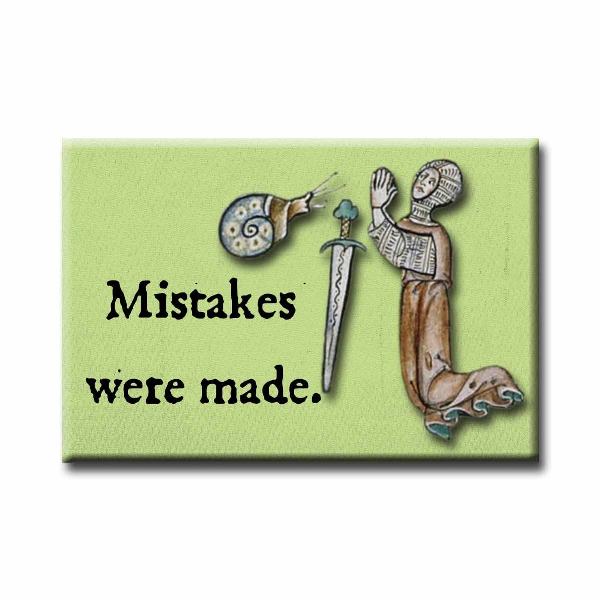 Medieval marginalia art with a knight, sword, and snail on a green background with 'Mistakes were made.' text.
