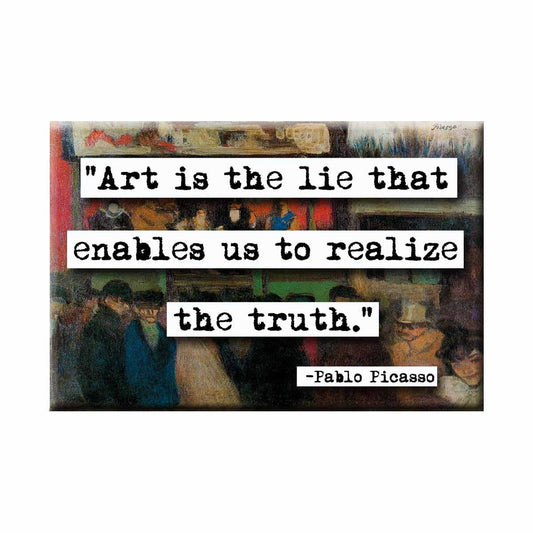 Pablo Picasso Art Is The Lie Quote Magnet