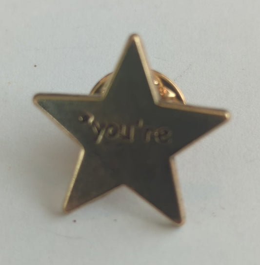 *You're (Your) Enamel Pin