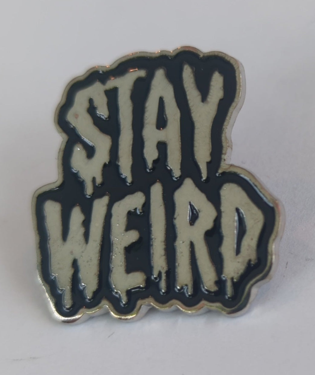 Stay Weird Enamel Pin