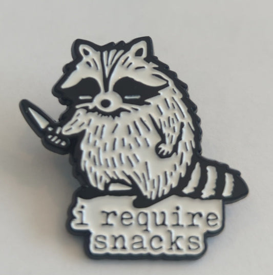 I Require Snacks Raccoon Enamel Pin