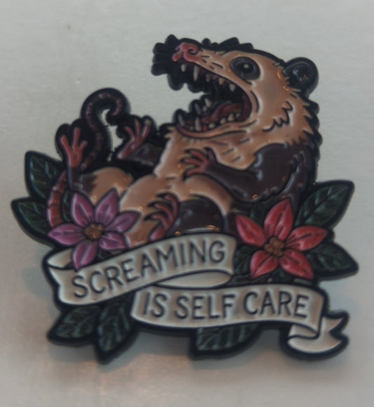 Screaming Is Self Care Possum Enamel Pin