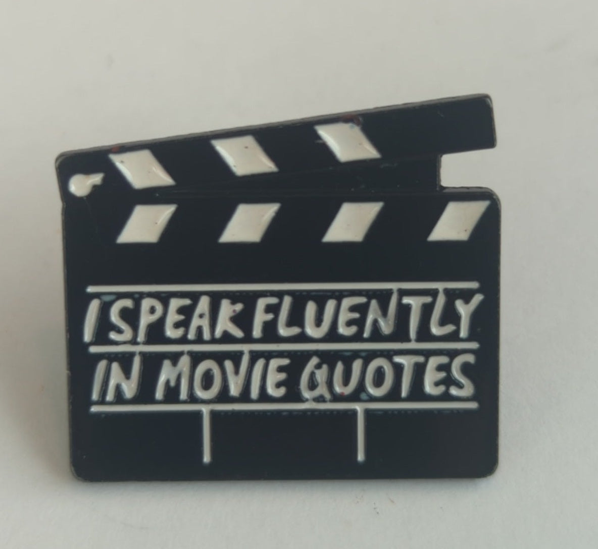 I Speak Fluently in Movie Quotes Enamel Pin