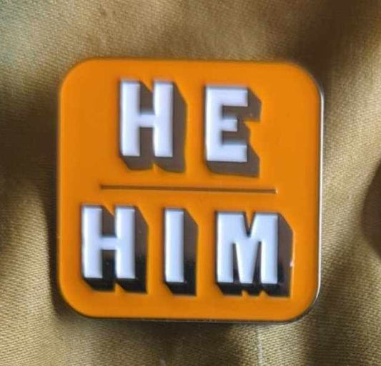 He/Him Pronoun Pin