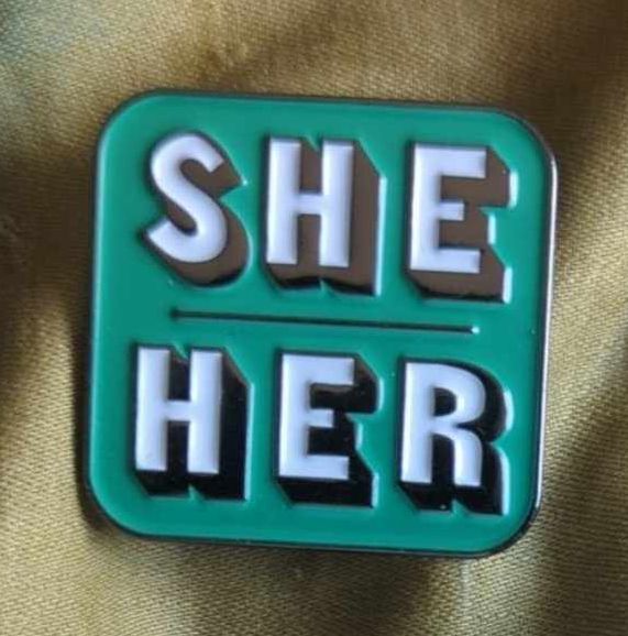 She/Her Pronoun Pin