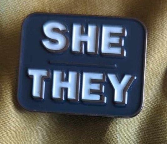 She/They Pronoun Pin